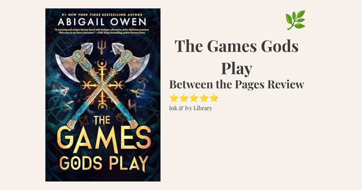 Between the pages: The Games Gods Play