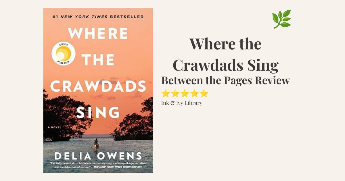 Between the pages: Where the Crawdads Sing